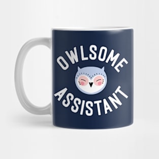 Owlsome Assistant Pun - Funny Gift Idea Mug